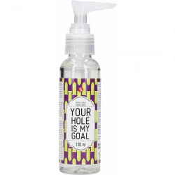 ANAL LUBE - YOUR HOLE IS MY GOAL - 100 ML